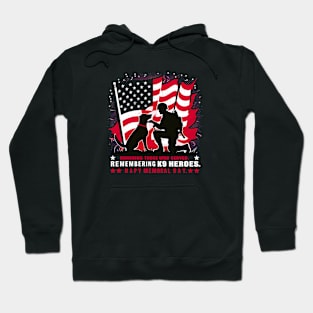 Honoring those who served . Remembering k9 Heroes Happy Memorial day  | Veteran lover gifts Hoodie